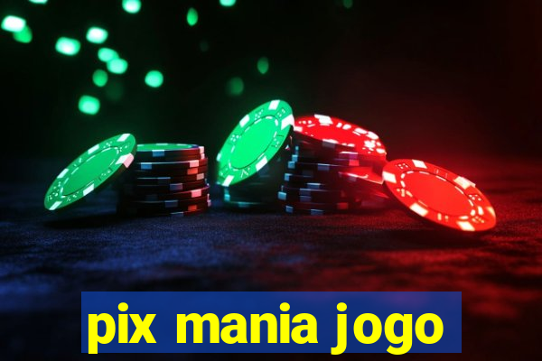 pix mania jogo